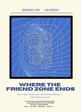 Where the Friend Zone Ends (2023)