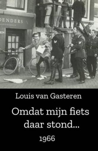 Because My Bike Was There... (1966)