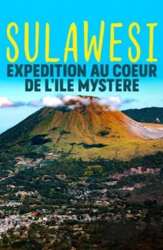 Sulawesi, expédition au coeur de l'île mystère (2019)