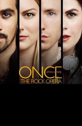Once Upon a Time: The Rock Opera (2015)