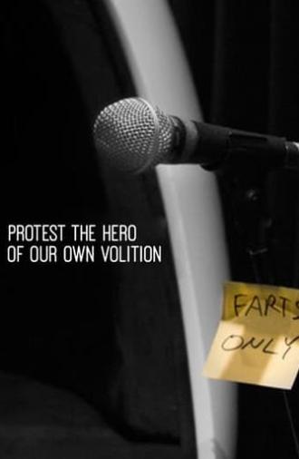 Protest the Hero: Of Our Own Volition (2016)