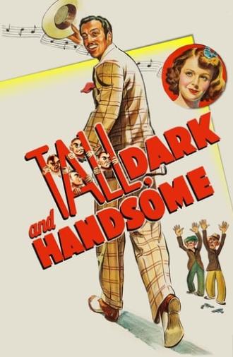 Tall, Dark and Handsome (1941)