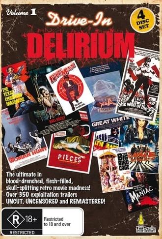 Drive-In Delirium Volume 1 (2010)