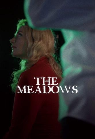 The Meadows (2026)