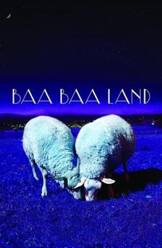 Baa Baa Land (2017)