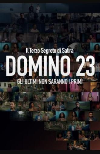 Domino 23 - Gli ultimi non saranno i primi (2023)