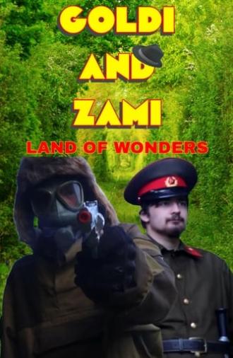 Goldi and Zami - Land of Wonders (2021)