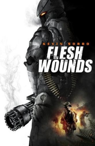 Flesh Wounds (2011)