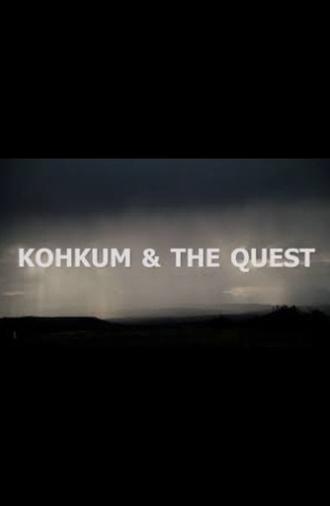 Kohkum & The Quest (2019)