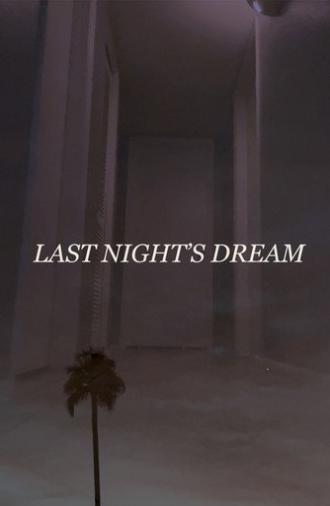 Last Night's Dream (2025)