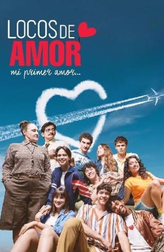 Locos de amor, mi primer amor (2025)