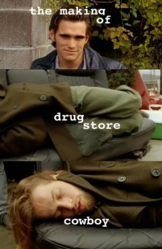 The Making of Drugstore Cowboy (1999)