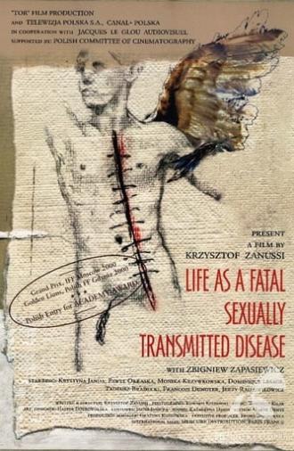 Life as a Fatal Sexually Transmitted Disease (2000)