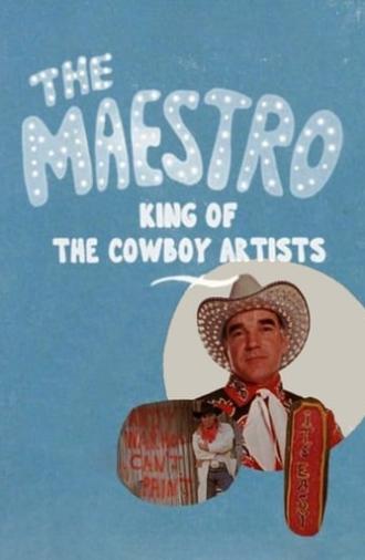 The Maestro: King of the Cowboy Artists (1995)