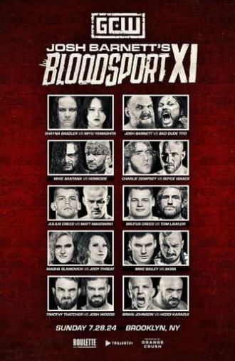 GCW Josh Barnett's Bloodsport XI (2024)