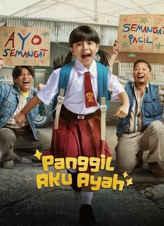 Panggil Aku Ayah (2025)