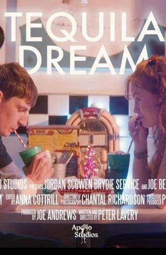 Tequila Dream (2021)