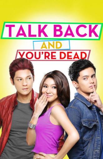 Talk Back and You're Dead (2014)