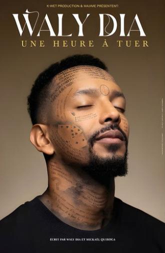 Waly Dia : Une heure à tuer (2025)