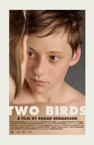 Two Birds (2008)