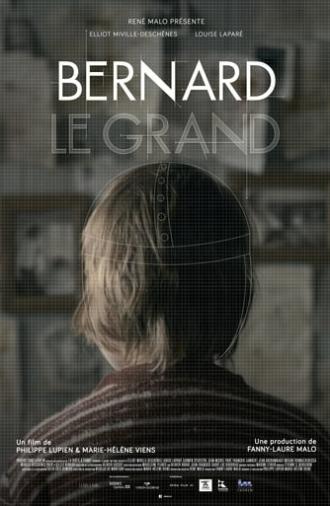 Bernard the Great (2013)