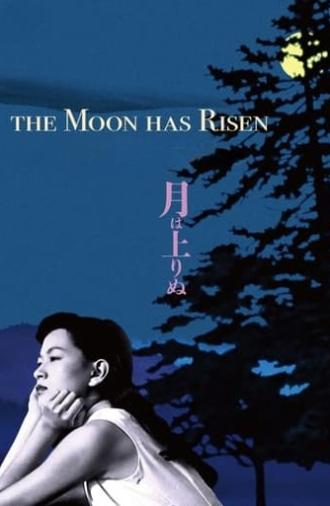 The Moon Has Risen (1955)