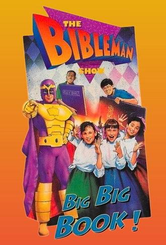 Bibleman: Big, Big Book! (1995)