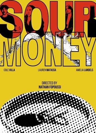 Sour  Money (2025)