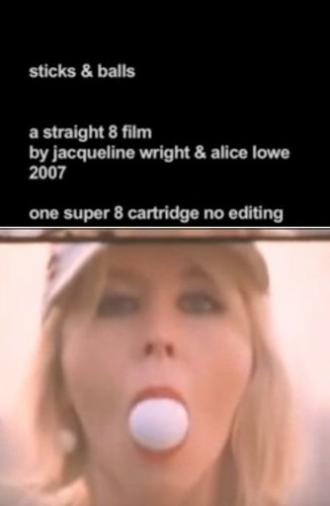 Sticks & Balls (2007)