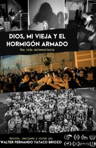 DIOS, MI VIEJA Y EL HORMIGÓN ARMADO (2024)