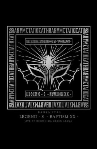 BABYMETAL - Legend - S - Baptism XX (2018)