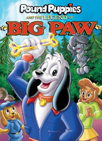Pound Puppies and the Legend of Big Paw (1988)