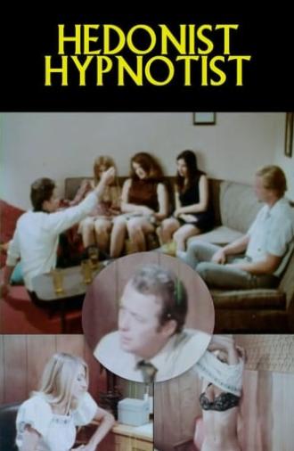 Hedonist Hypnotist (1970)