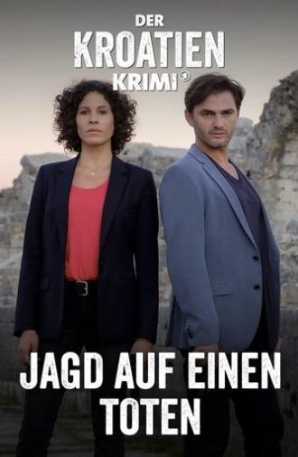 Der Kroatien-Krimi: Jagd auf einen Toten (2021)