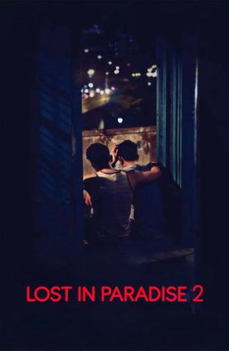 Lost in Paradise 2 (2017)