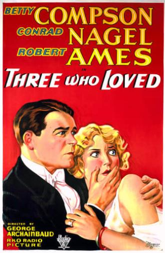 Three Who Loved (1931)