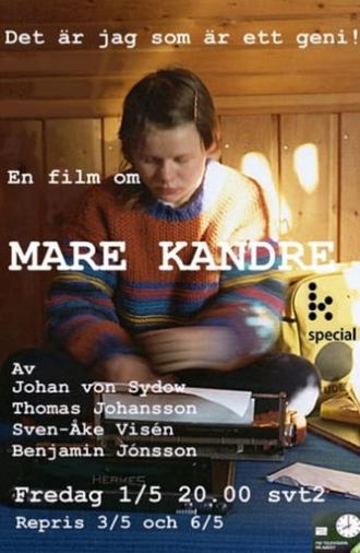 Mare Kandre: I Am the Genius! (2009)