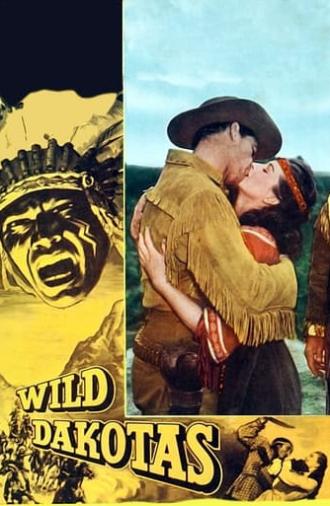 The Wild Dakotas (1956)