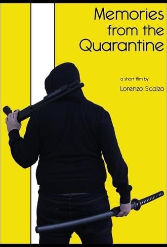 Memories from the Quarantine (2020)