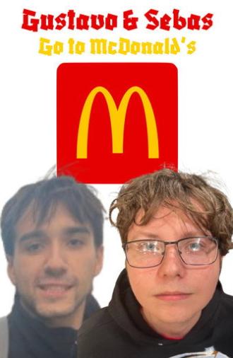 Gustavo & Sebas Go to McDonald's (2025)
