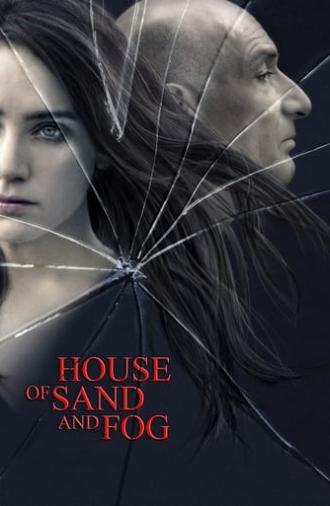 House of Sand and Fog (2003)