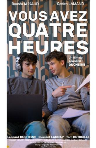 Vous Avez Quatre Heures (2024)