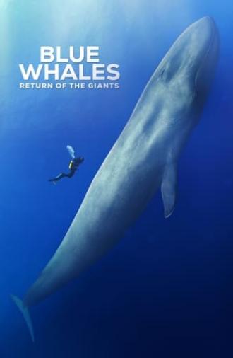 Blue Whales: Return of the Giants (2023)