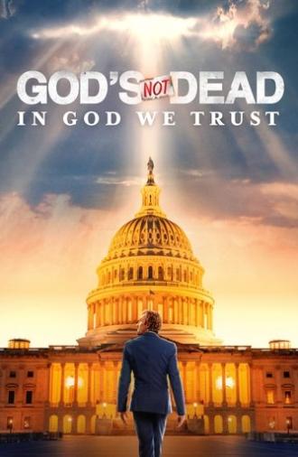 God's Not Dead: In God We Trust (2024)