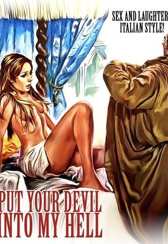 Put Your Devil Into My Hell (1973)