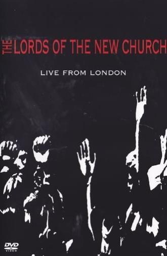 Lords of the New Church: Live From London (2004)