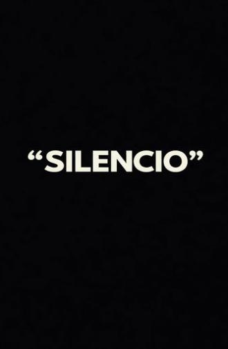“SILENCIO” (2026)