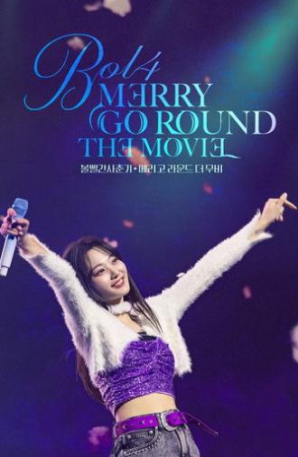 BOL4: MERRY GO ROUND THE MOVIE (2024)