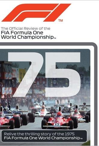 1975 FIA Formula One World Championship Season Review (1975)