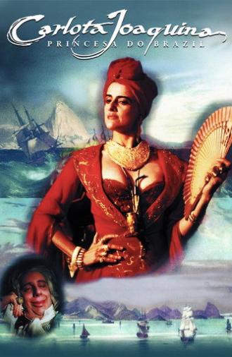 Carlota Joaquina, Princess of Brazil (1995)
